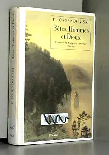 Bêtes, hommes et dieux : à travers la Mongolie interdite, 1920-1921