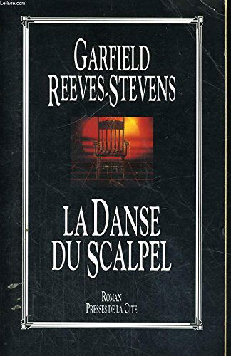 La danse du scalpel