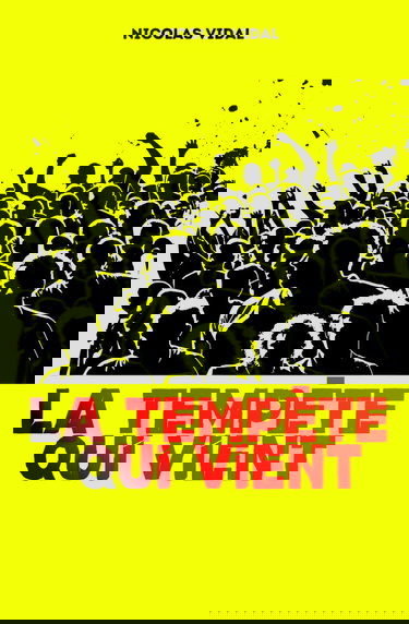 La tempête qui vient