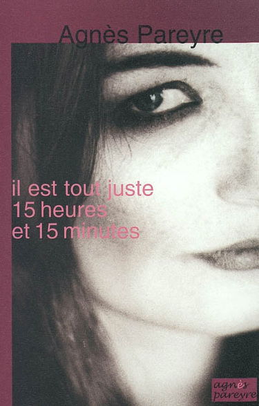 Il est tout juste 15 heures et 15 minutes