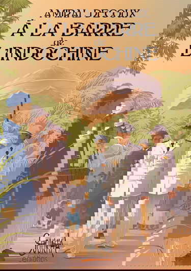 A la barre de l'Indochine