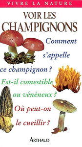 Voir les champignons