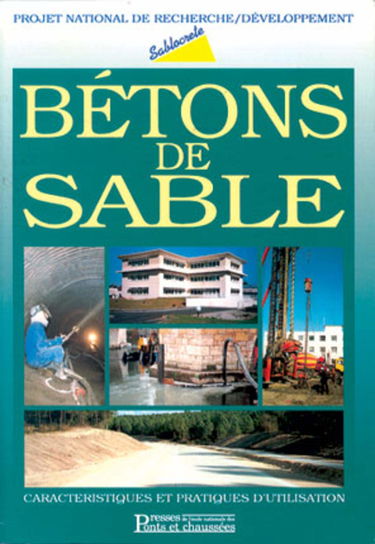 Béton de sable : caractéristiques et pratiques d'utilisation