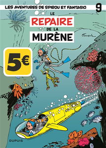 Spirou et Fantasio. Vol. 9. Le repaire de la murène