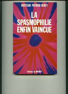 La Spasmophilie enfin vaincue