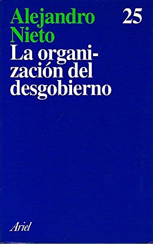 Couverture de Organizacion del desgobierno, la