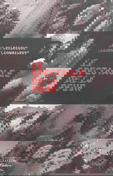 Le spectacle de la peur