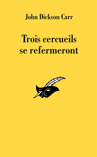 Trois cercueils se refermeront