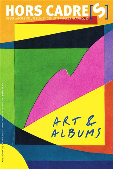 Couverture de Hors cadre(s), n° 24. Art & albums