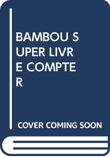 Bambou superlivre : compter