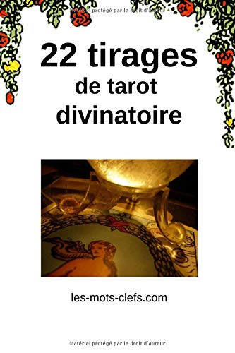 Couverture de 22 tirages de tarot divinatoire