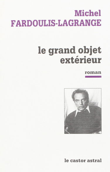 Le grand objet extérieur