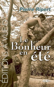 Le bonheur en été