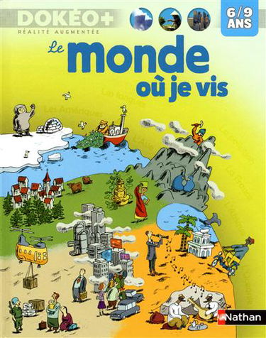 Le monde où je vis, 6-9 ans