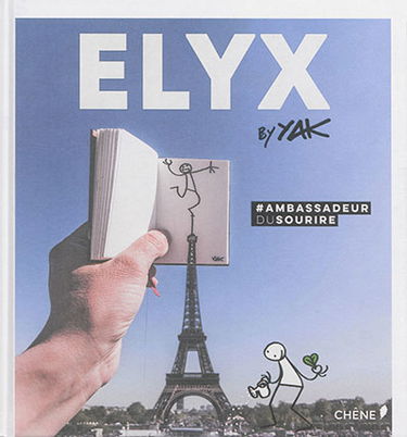 Elyx, ambassadeur du sourire