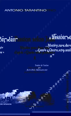 Passion selon Jean : mystère pour deux voix d'après Quatre actes profanes II