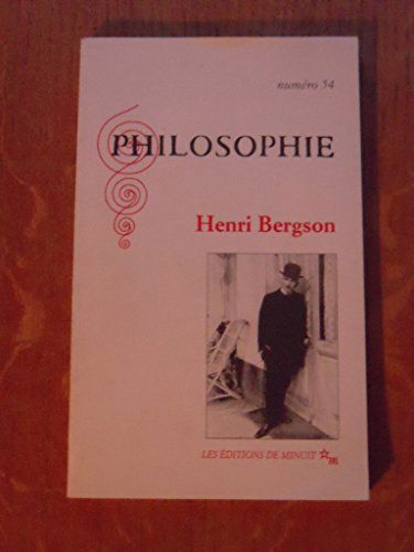 Philosophie, n° 54. Bergson
