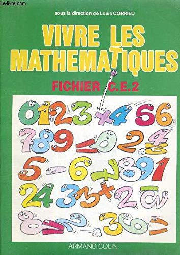 Vivre les mathématiques