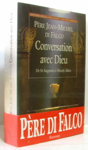 Conversation avec Dieu : de Saint Augustin à Woody Allen