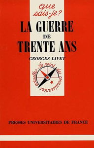 La guerre de Trente Ans