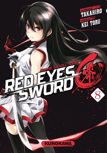 Couverture de Red eyes sword : akame ga kill ! : zero. Vol. 8