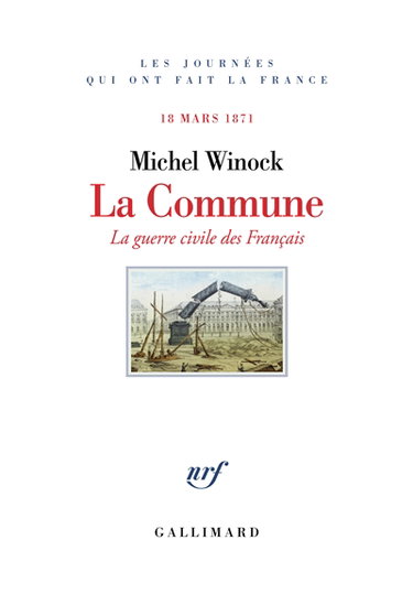 La Commune, 18 mars 1871 : la guerre civile des Français