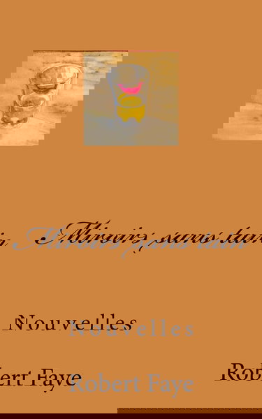 Miroirs sans tain: Nouvelles