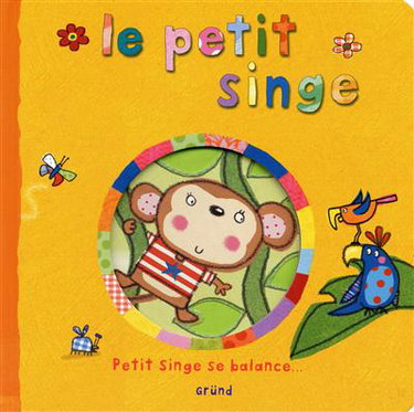 Couverture de Le petit singe : Petit Singe se balance...