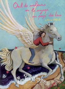 Oeil de velours ou Le voyage au pays des lacs