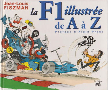 La F1 illustrée de A à Z
