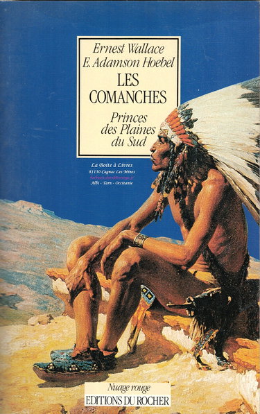 Les Comanches : princes des plaines du Sud