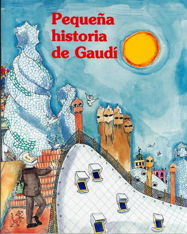 Couverture de Pequena historia de Gaudi/ Short Story of Gaudi