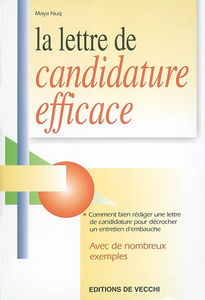 La lettre de candidature efficace