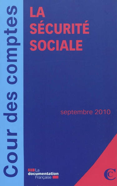 La sécurité sociale : septembre 2010