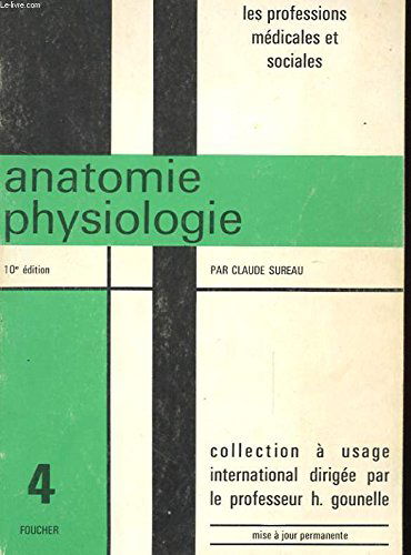 ANATOMIE PHYSIOLOGIE N°4