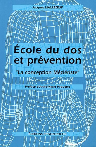 Ecole du dos et prévention : la conception méziériste