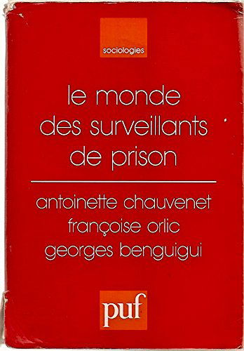 Le monde des surveillants de prison