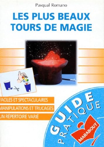 Les plus beaux tours de magie