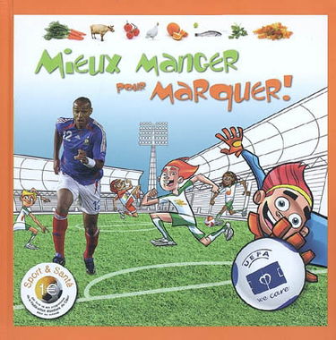Mieux manger pour marquer !