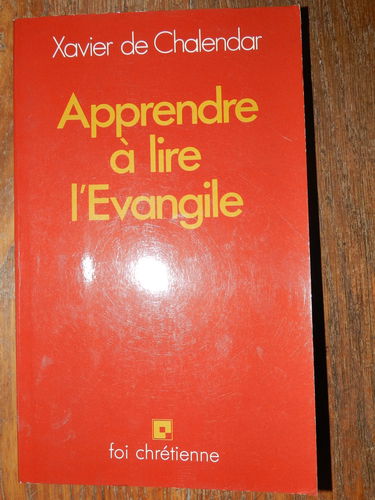 Apprendre à lire l'Évangile