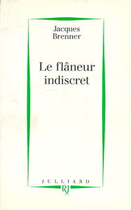 Le flâneur indiscret