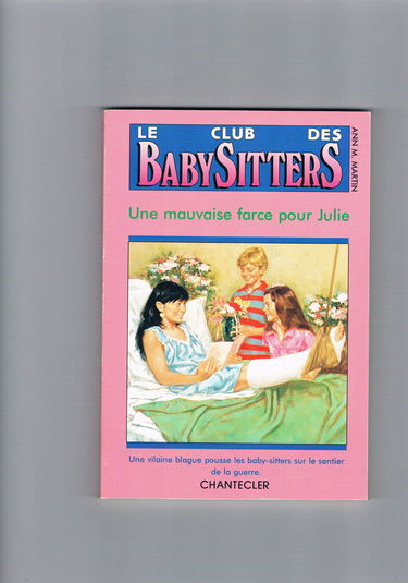 Club baby-sitters 19. Mauvaise farce Julie