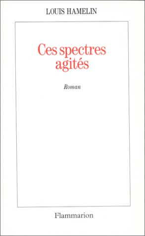Couverture de Ces spectres agités
