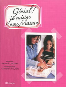 Génial ! Je cuisine avec maman