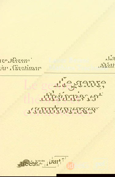 Le genre, théories et controverses