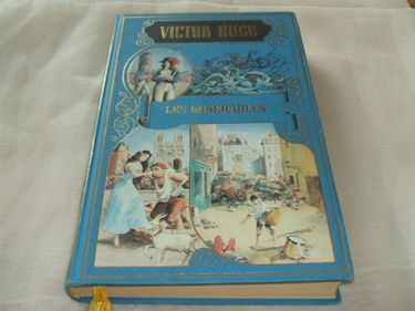 VICTOR HUGO "Les Misérables"TOME I EDITIONS "DE CREMILLE"de 1991