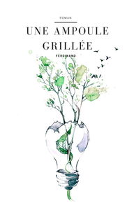 Une ampoule grillée