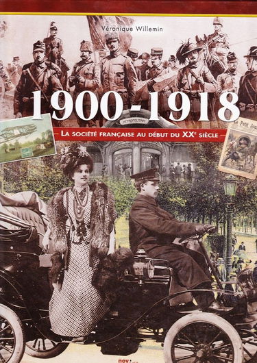 1900-1918, la société française au début du XXe siècle