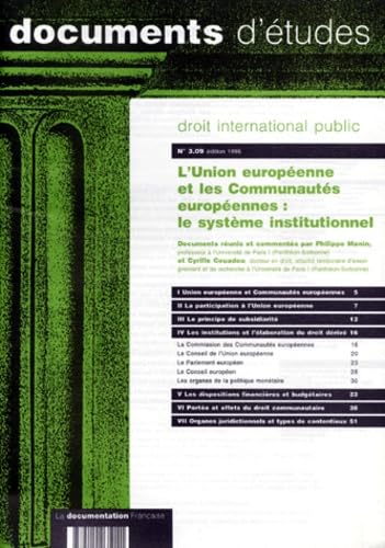 Couverture de L'Union européenne et les Communautés européennes : le système institutionnel