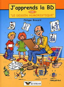 J'apprend la BD, tome 1 : Le Dessin humoristique
